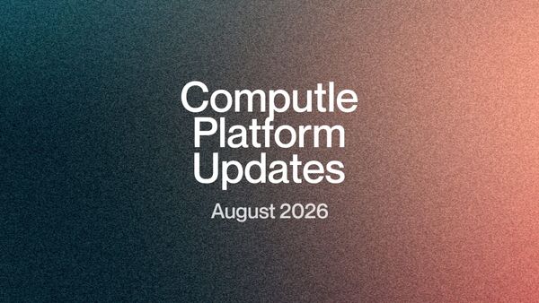 Computle Platform Updates August 2026