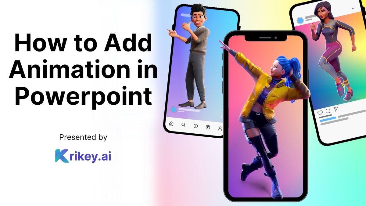 Comment ajouter une animation à PowerPoint à l'aide des outils d'animation Krikey AI
