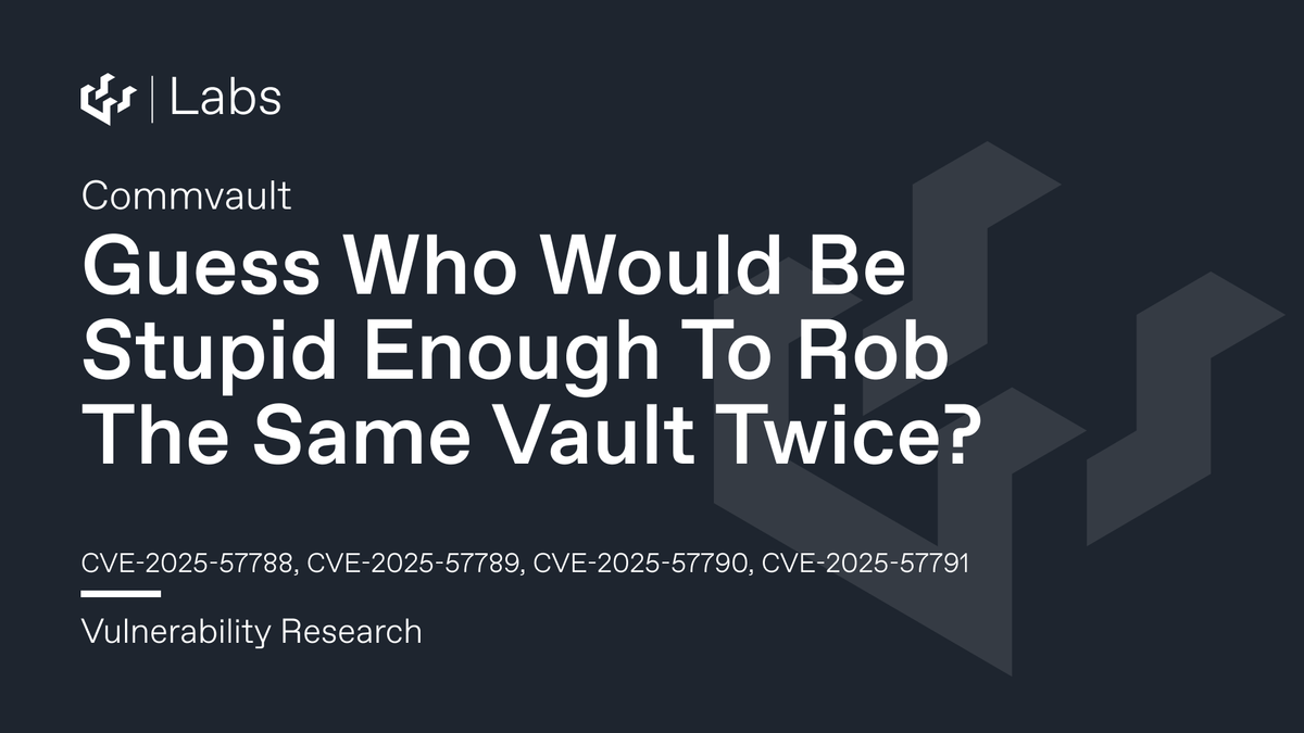 Guess Who Would Be Stupid Enough To Rob The Same Vault Twice? Pre-Auth RCE Chains in Commvault