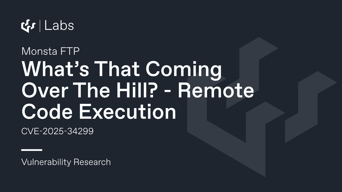 What’s That Coming Over The Hill? (Monsta FTP Remote Code Execution CVE-2025-34299)