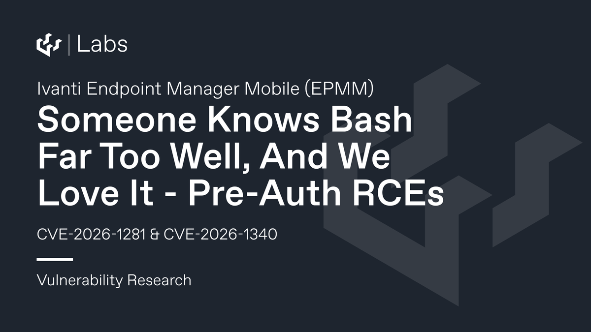 Someone Knows Bash Far Too Well, And We Love It (Ivanti EPMM Pre-Auth RCEs CVE-2026-1281 & CVE-2026-1340)