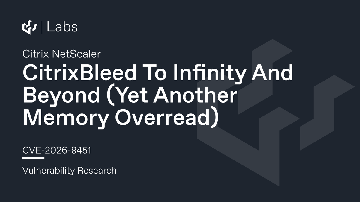 CitrixBleed To Infinity And Beyond (Citrix NetScaler Pre-Auth Memory Overread CVE-2026-8451)