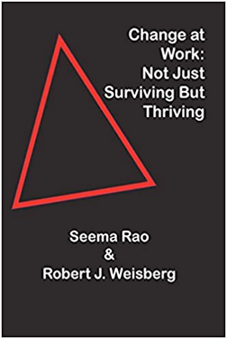 Change at Work: Not Just Surviving But Thriving