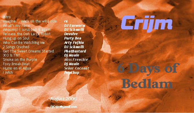 DJ Crijm - 6 Days of Bedlam