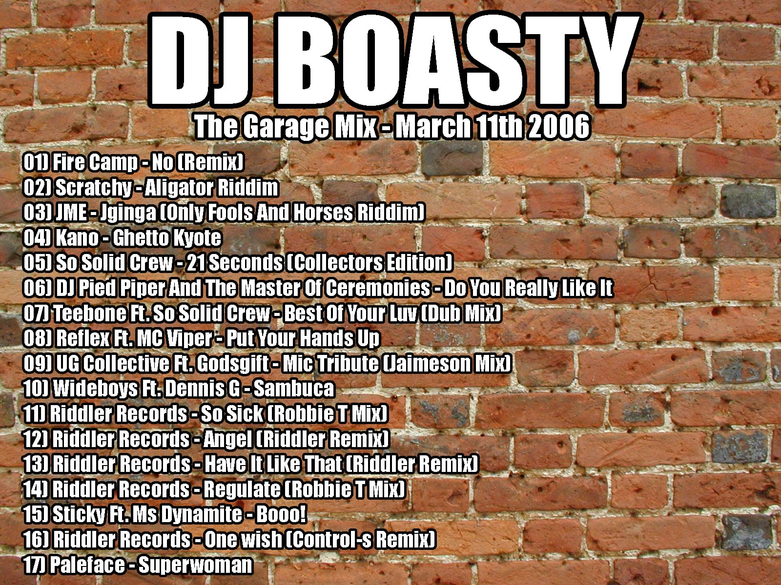 DJ Boasty - The Garage Mix March 11th 2006