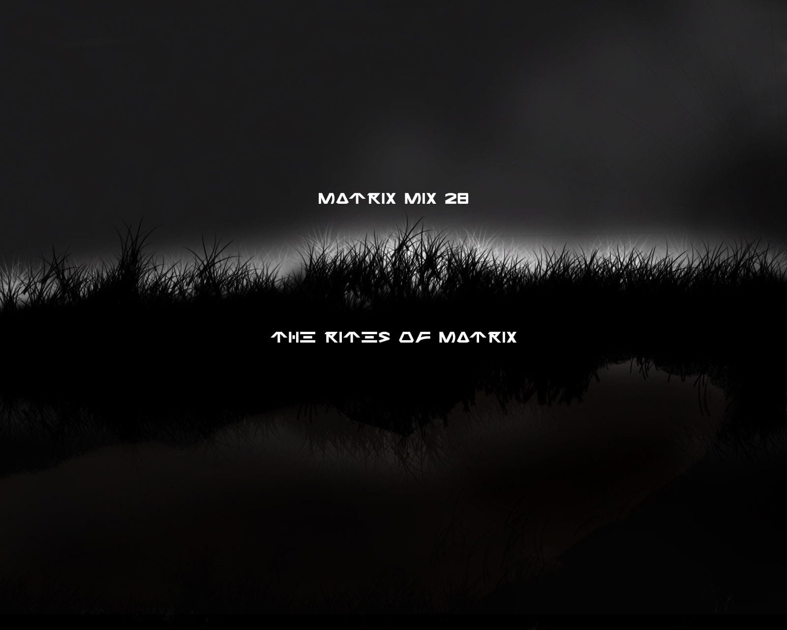FEATURED: Matrix - The Rites of Matrix