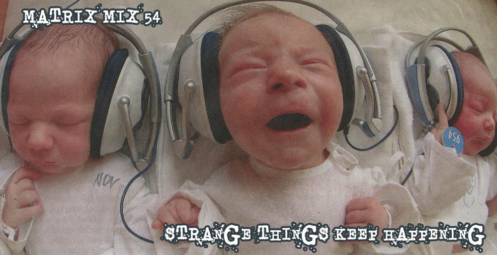 Matrix - Strange Things Keep Happening