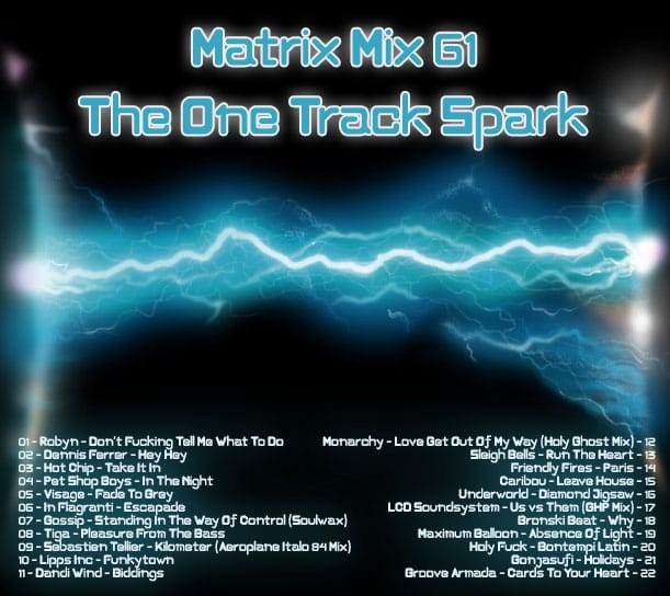 Matrix - The One Track Spark