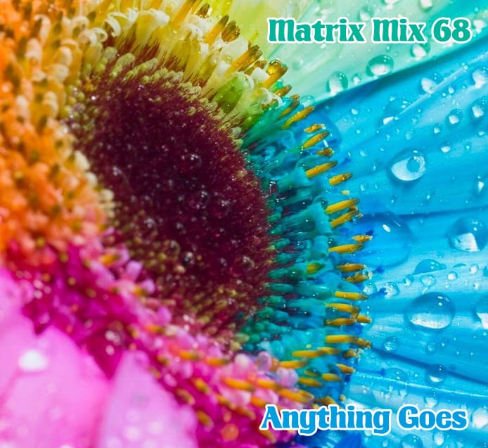 Matrix - Anything Goes