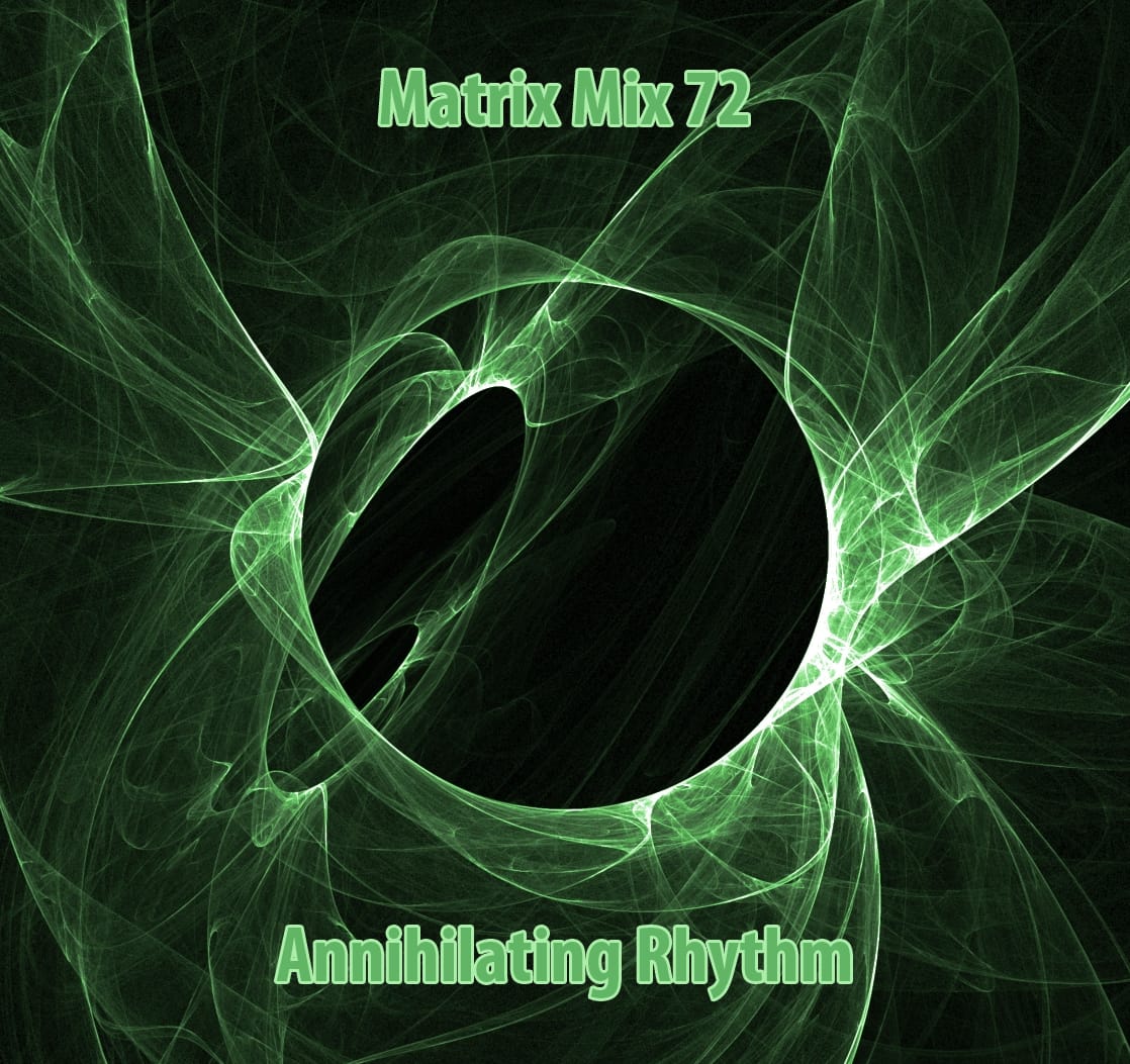 Matrix - Annihilating Rhythm