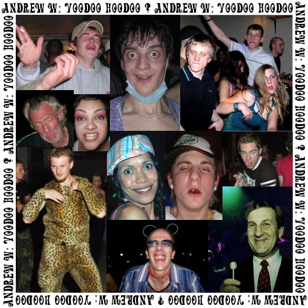 Andrew W - Voodoo Hoodoo