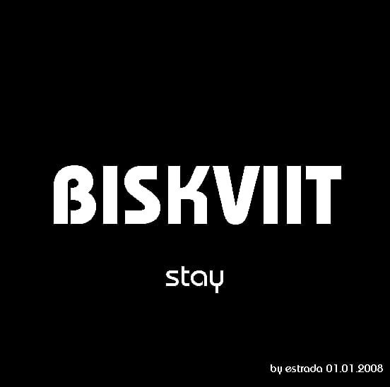 Estrada - Biskviit: Stay