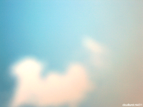 Cloudburst - Mix511