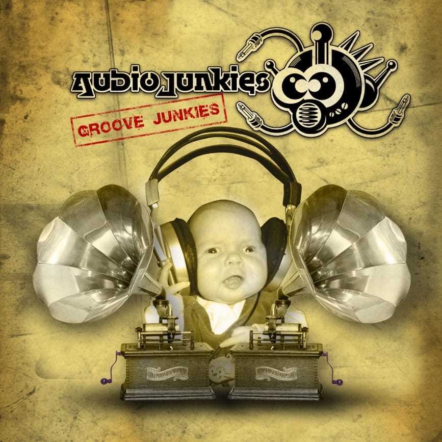 Audio Junkies - Groove Junkies