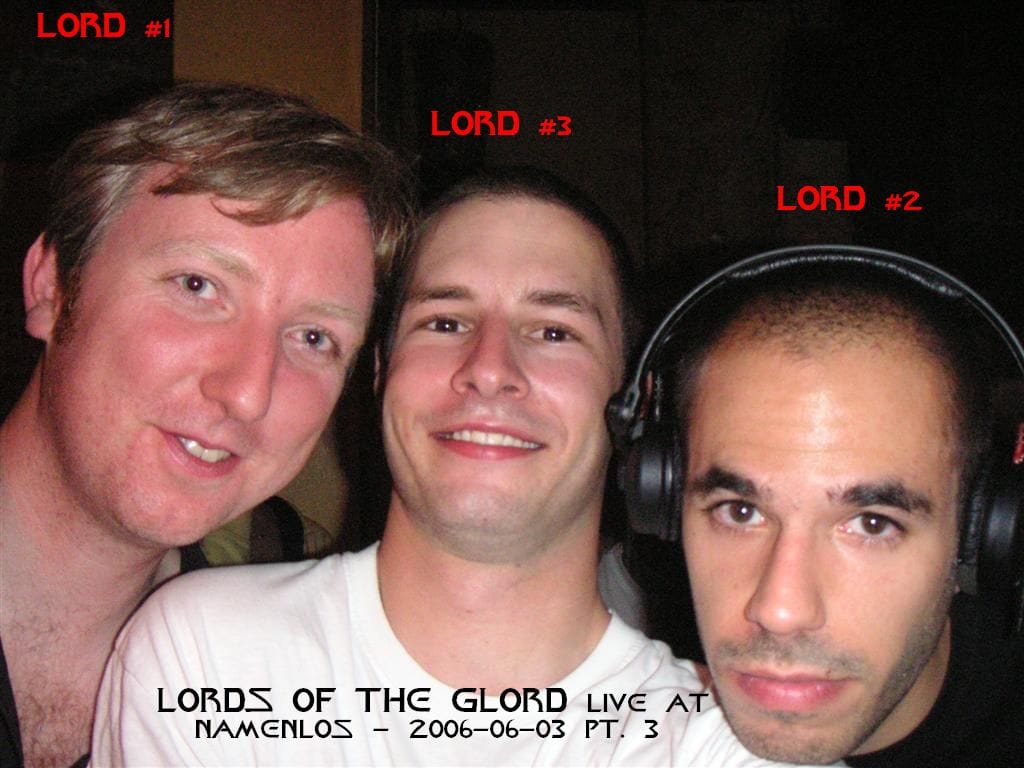 Lords Of The Glord - Live At Namenlos 2006-06-03 Pt. 3