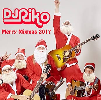 DJ Riko - Merry Mixmas 2017