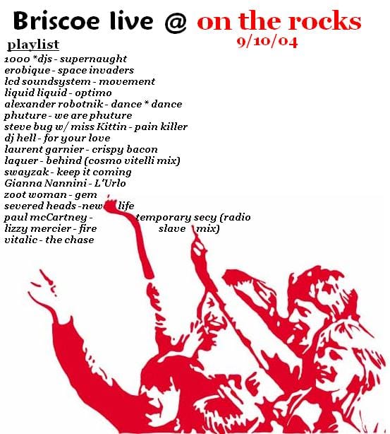 Briscoe - Live At On The Rocks 9/10/04