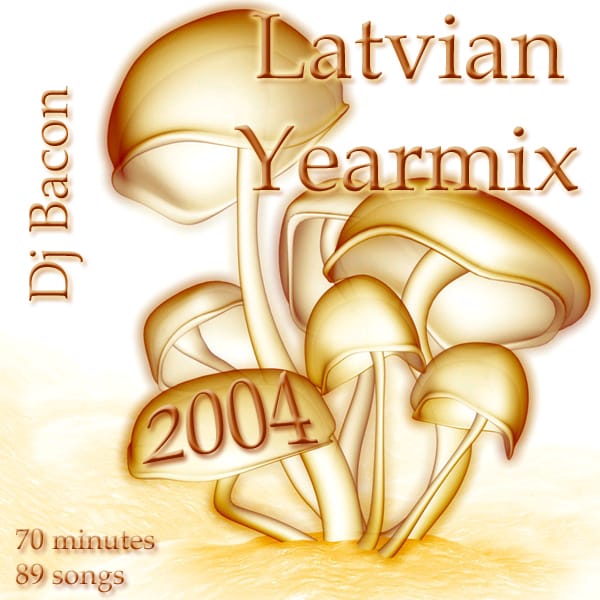 DJ Bacon - Megamix vx 159 Latvian Yearmix 2004