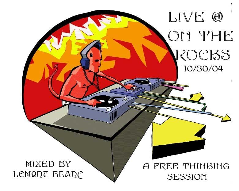 LeMont Blanc - Live At On The Rocks 10.30.04