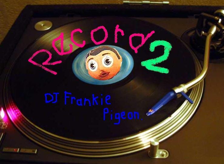 DJ Frankie Pigeon - Record 2