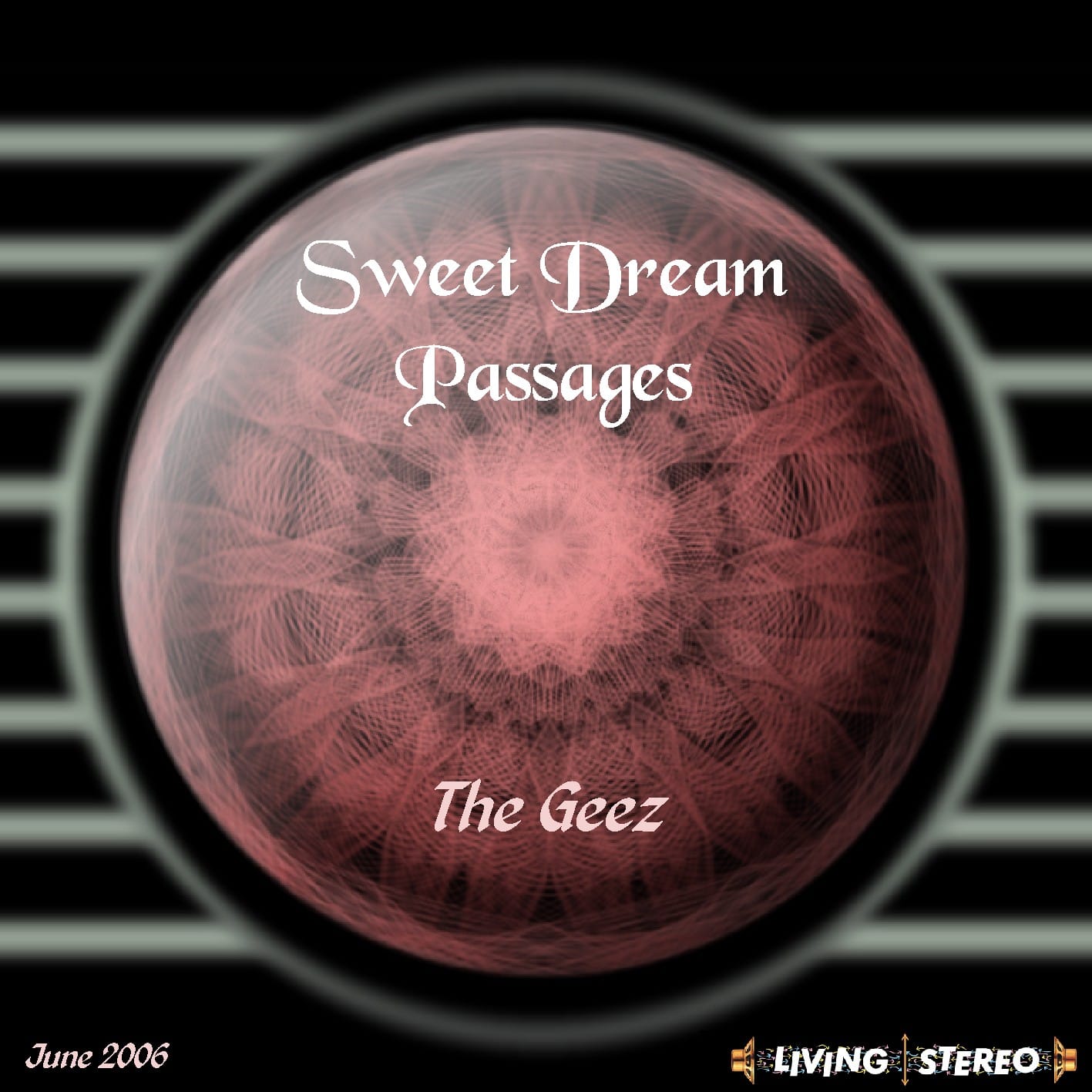 The Geez - Sweet Dream Passages