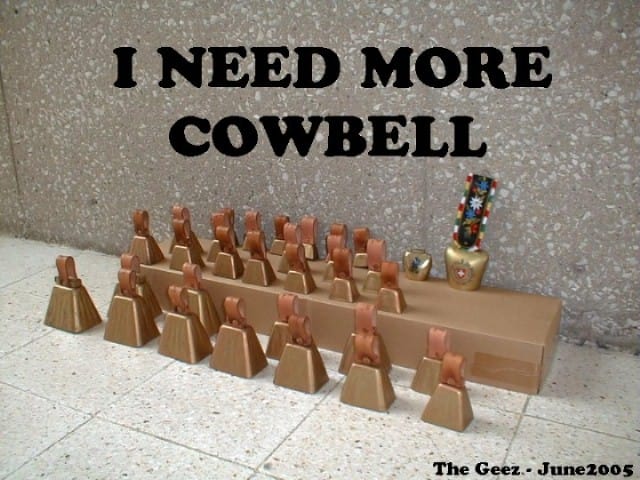 The Geez - I Need More Cowbell