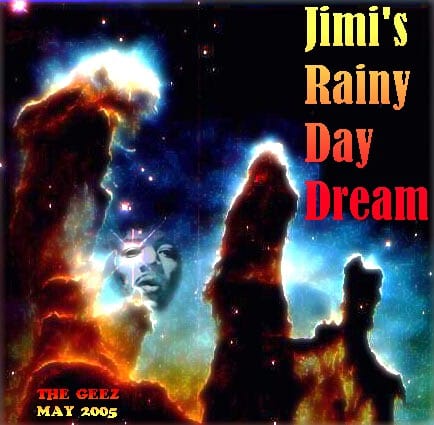 The Geez - Jimi’s Rainy-day Dream