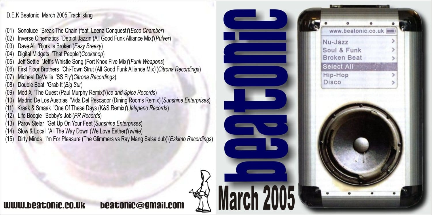 D.E.K. - Beatonic March 2005