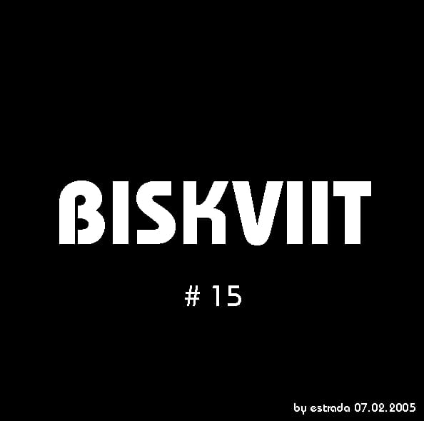 Estrada - Biskviit: #15