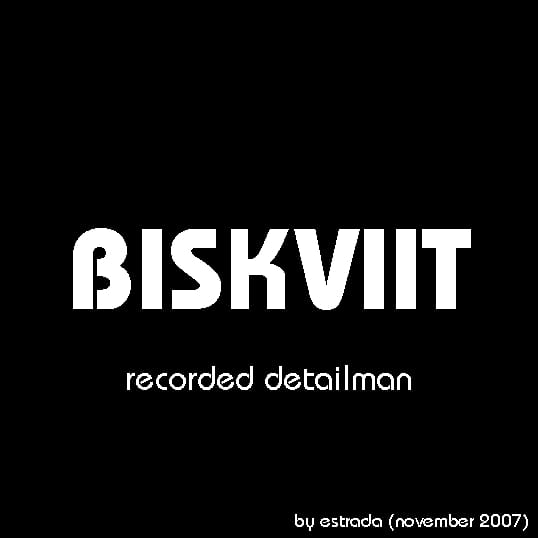 Estrada - Biskviit: Recorded Detailman