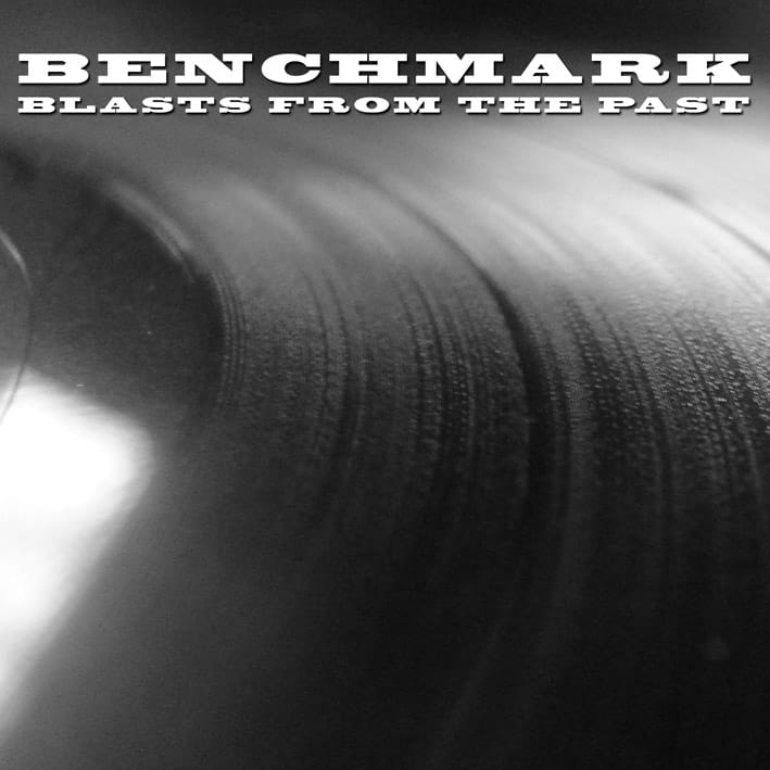 Benchmark - Blast From The Past