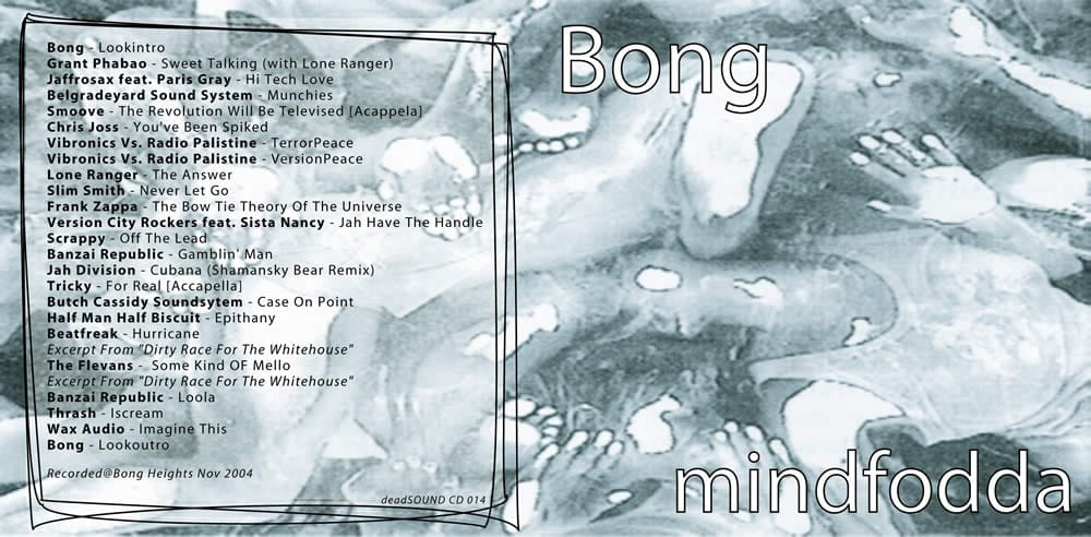Bong - Mindfodda