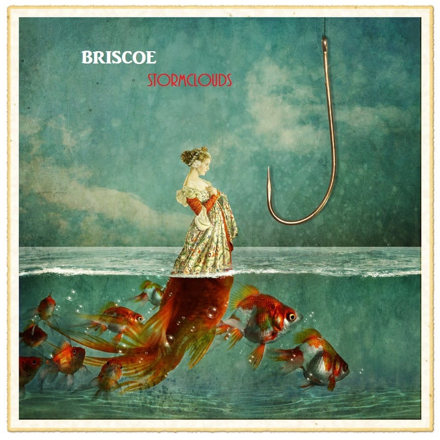 Briscoe - Stormclouds Mix