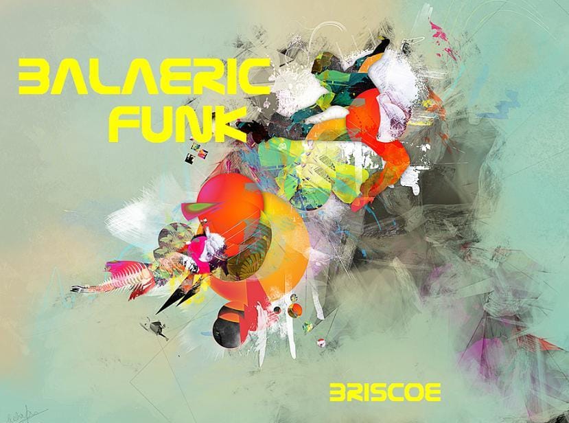 Briscoe - Balearic Funk Mix