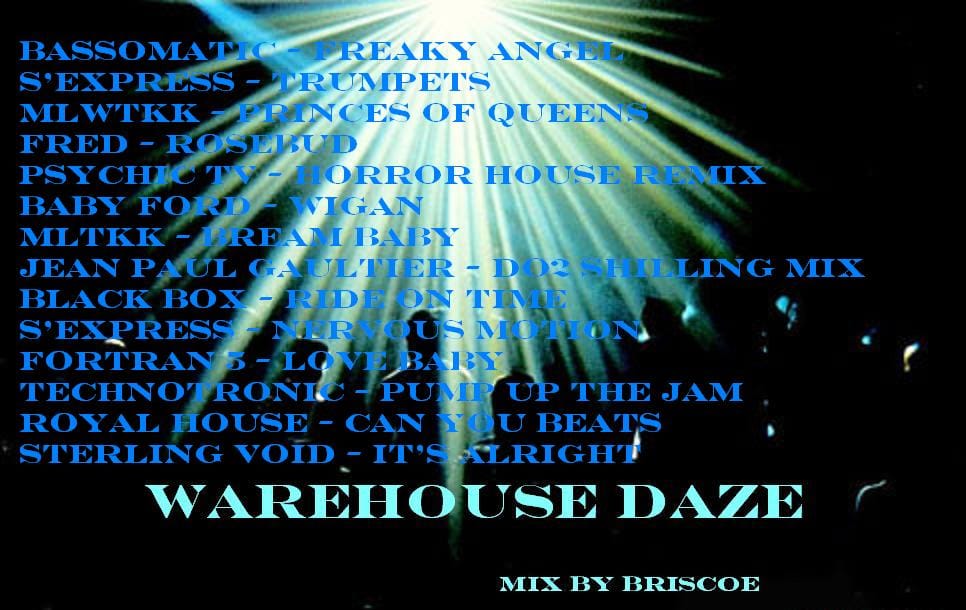 Briscoe - Warehouse Daze