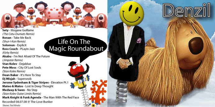 Denzil - Life On The Magic Roundabout
