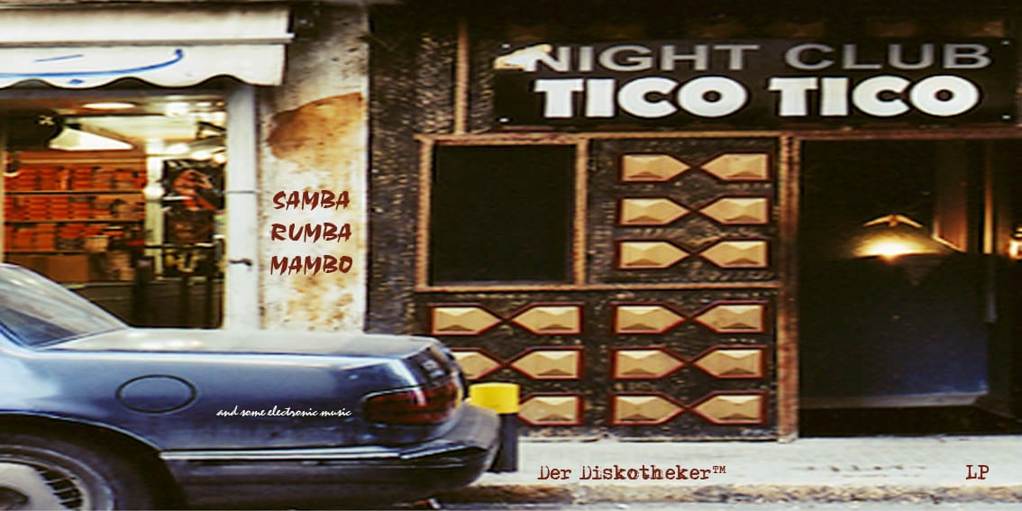 Der DiskothekerTM - Tico Tico