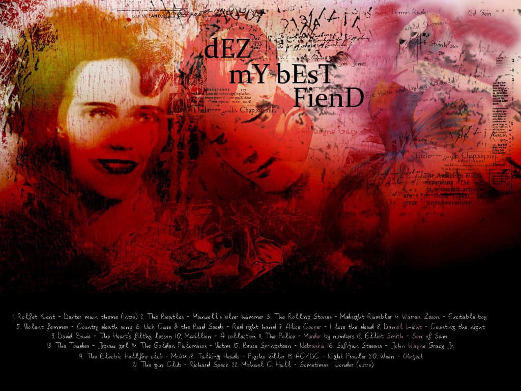 dEZ - My Best Fiend