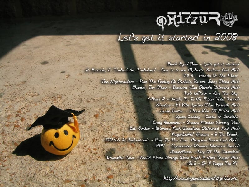 DJ Mitzura - Let’s Get It Started In 2008