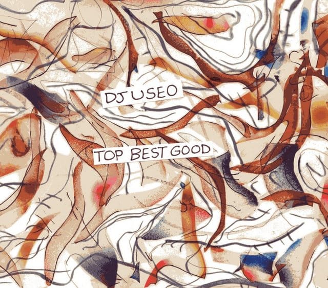DJ Useo - Top Best Good