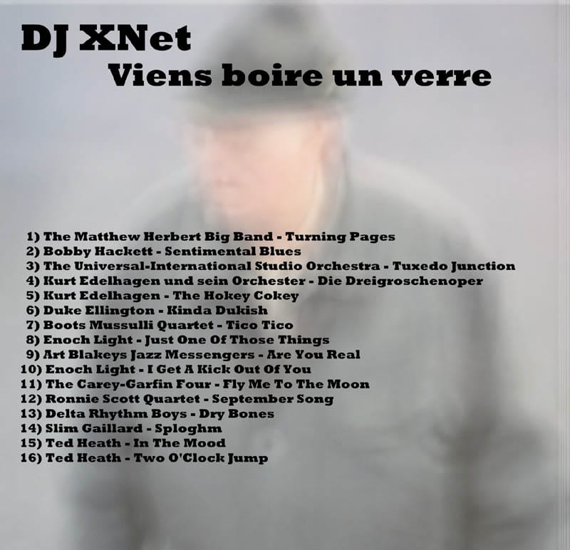 DJ XNet - Viens Boire Un Verre