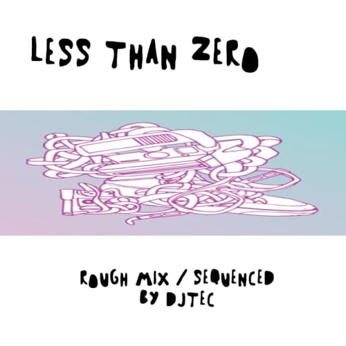 DJtec - Less Than Zero