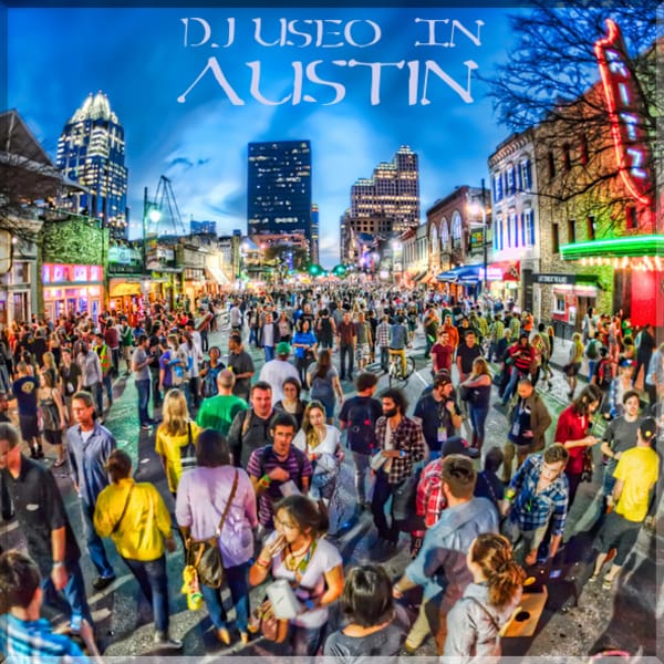 DJ Useo - In Austin