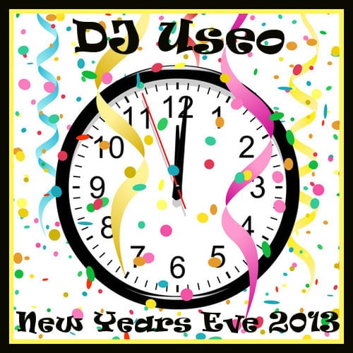 DJ Useo - New Years Eve 2013