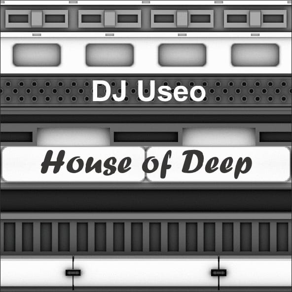 DJ Useo - House Of Deep