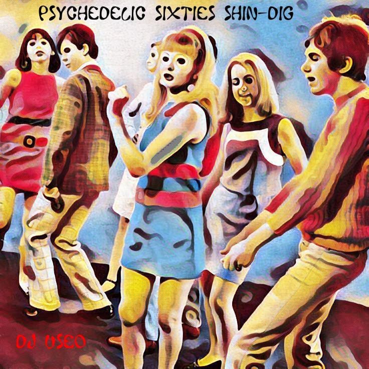 DJ Useo - Psychedelic Sixties Shindig