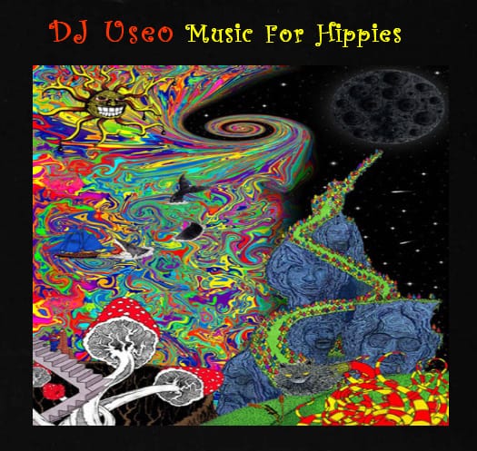 DJ Useo - Music For Hippies