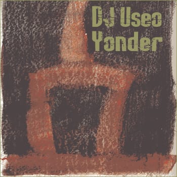 DJ Useo - Yonder