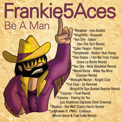 Frankie5Aces - Be A Man