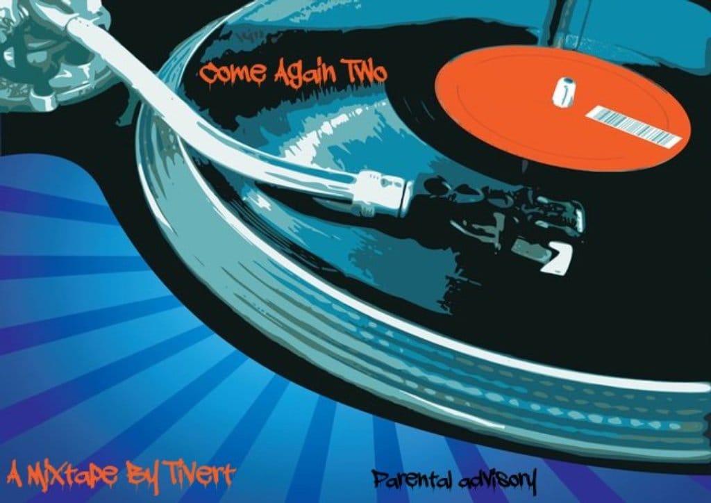 Tivert - Come Again 2